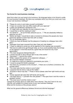 Too formal for most business meetings