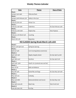 Weekly Themes Calendar NO CLASSES Spring Break March 13th