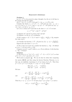 Homework 6 (Solutions) Problem 1. Let M = P 2 be the projective