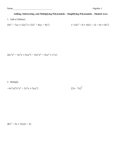 Name: Algebra 1 Adding, Subtracting, and Multiplying Polynomials