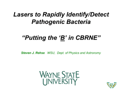 Lasers to Rapidly Identify/Detect Pathogenic Bacteria &ldquo;Putting the `B
