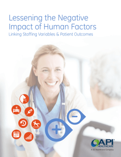 Lessening the Negative Impact of Human Factors