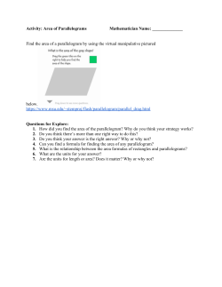 Activity: Area of Parallelograms Mathematician Name: Find the area