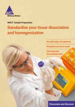 Standardize your tissue dissociation and