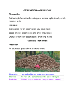 OBSERVATION and INFERENCE Observation Gathering