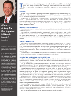 r imin al L aw Missouri v. McNeely:The Most Important DWI Case In