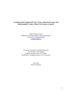 Creating Social Capital and Civic Virtue: Historical Legacy and