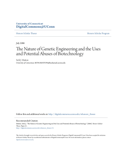 The Nature of Genetic Engineering and the Uses and