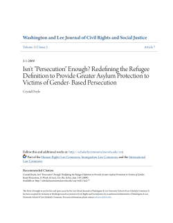 Isn`t "Persecution" Enough? Redefining the Refugee Definition to