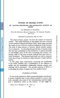 STUDIES ON ENZYME ACTION. The plant protease, papain