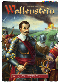 A game by Dirk Henn for 3 &ndash; 5 players Pages 2 &ndash; 12: Wallenstein