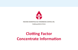 Clotting Factor Concentrate Information