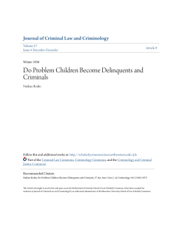 Do Problem Children Become Delinquents and Criminals