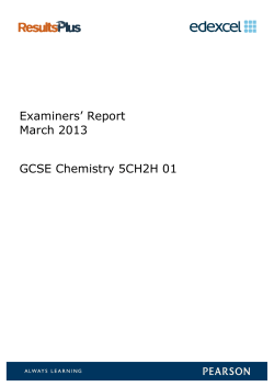 Examiners` Report March 2013 GCSE Chemistry 5CH2H 01