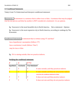 3.5 Conditional Statements Today`s Goal: To Understand