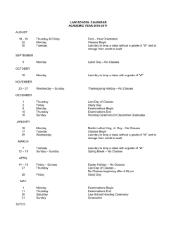 LAW SCHOOL CALENDAR ACADEMIC YEAR 2016