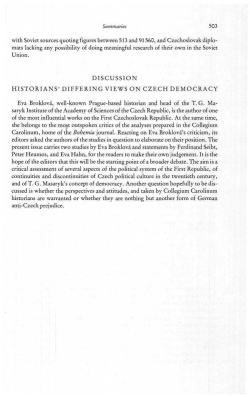 Union. DISCUSSION HISTORIANS` DIFFERING VIEWS ON CZECH