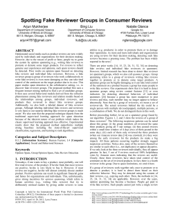 Spotting Fake Reviewer Groups in Consumer Reviews