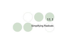 11.1 &ndash; Simplifying Radicals