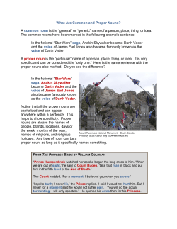 What Are Common and Proper Nouns? A common noun is the