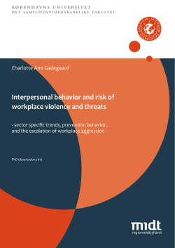 Interpersonal behavior and risk of workplace violence and threats