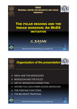 The Polar Regions and the Indian Monsoon - an MoES