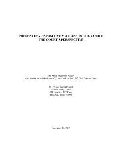 presenting dispositive motions to the court