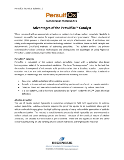 Advantages of the PersulfOx&trade; Catalyst