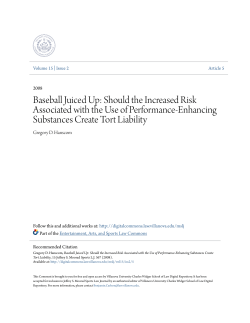 Baseball Juiced Up: Should the Increased Risk Associated with the