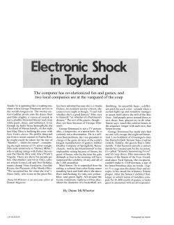 The computer has revolutionized fun and games, and two local