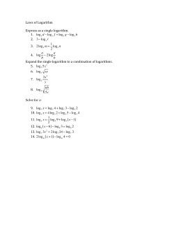Laws of Logarithm Express as a single logarithm. 1. log 3