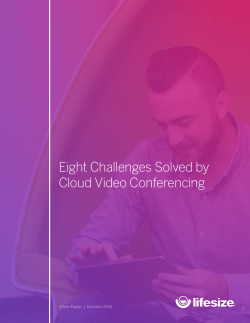 Eight Challenges Solved by Cloud Video Conferencing