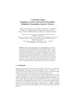 Cell Spell-Casting: Designing a Locative and Gesture Recognition
