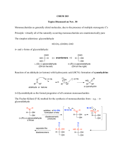 CHEM 203 Topics Discussed on Nov. 30 Monosaccharides as