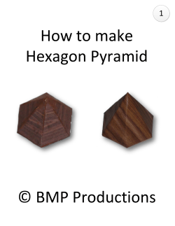 Hexagon Pyramid