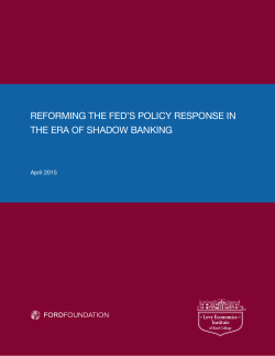 reforming the fed`s policy response in the era of shadow banking