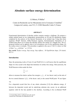 Since the days of Curie and Wulf [1,2] it is well known that the