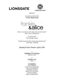 Production Notes - Lionsgate Publicity