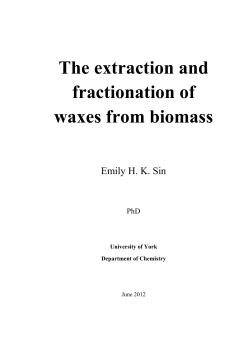 The extraction and fractionation of waxes from biomass