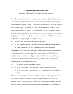 Condition A and Scope Reconstruction Danny Fox (MIT) and Jon