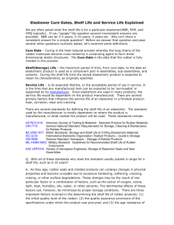 Elastomer Cure Dates, Shelf Life and Service