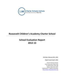 Roosevelt Children`s Academy Charter School School Evaluation