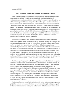 The Controversy of Holocaust Metaphor in Sylvia Plath`s Daddy