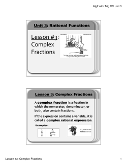 Lesson #3: Complex Fractions