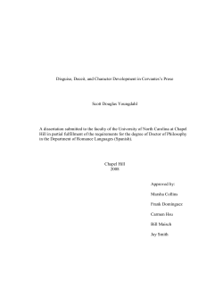 Disguise, Deceit, and Character Development in Cervantes`s Prose