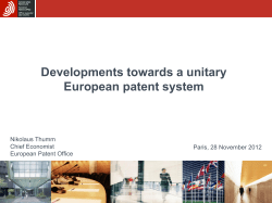 Developments towards a unitary European patent system