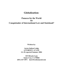 Globalization: Panacea for the World or Conquistador of