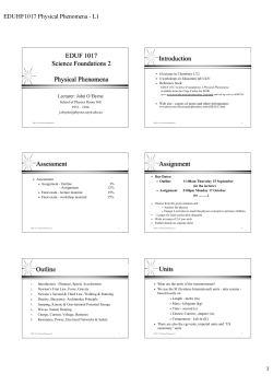 EDUF 1017 Science Foundations 2 Physical Phenomena
