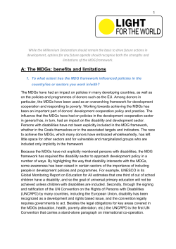 A: The MDGs: benefits and limitations