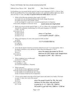 Page 1 of 4 sound waves are longitudinal since v=&lambda;f we have &lambda;=v/f
